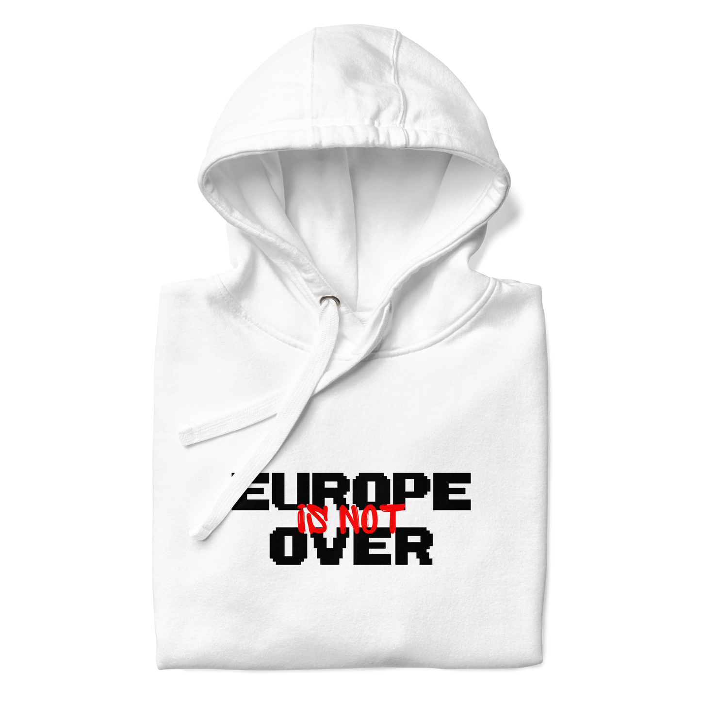 Sudadera Europe Is Not Over blanca