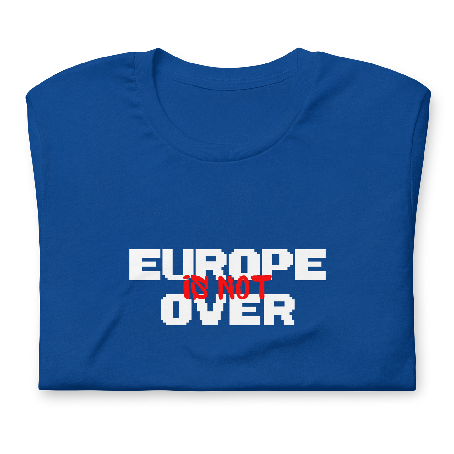 Camiseta Europe Is Not Over azul